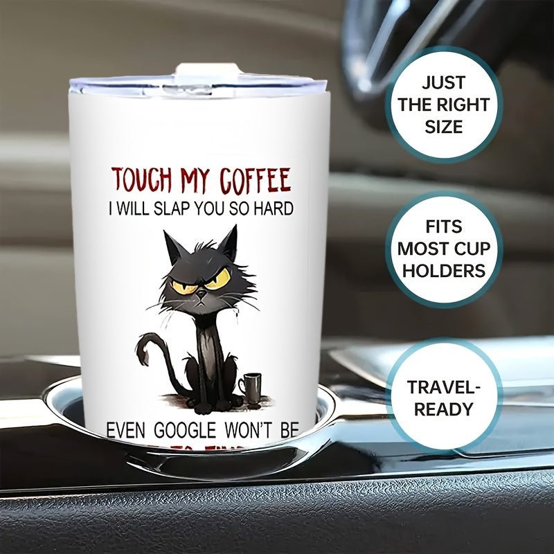 Cat Shop Boys - 1pc Fun 20oz "Touch My Coffee" Stainless Steel Tumbler - Insulated Travel Mug With Humorous Quote, Perfect Gift For Coffee Enthusiasts & Loved Ones